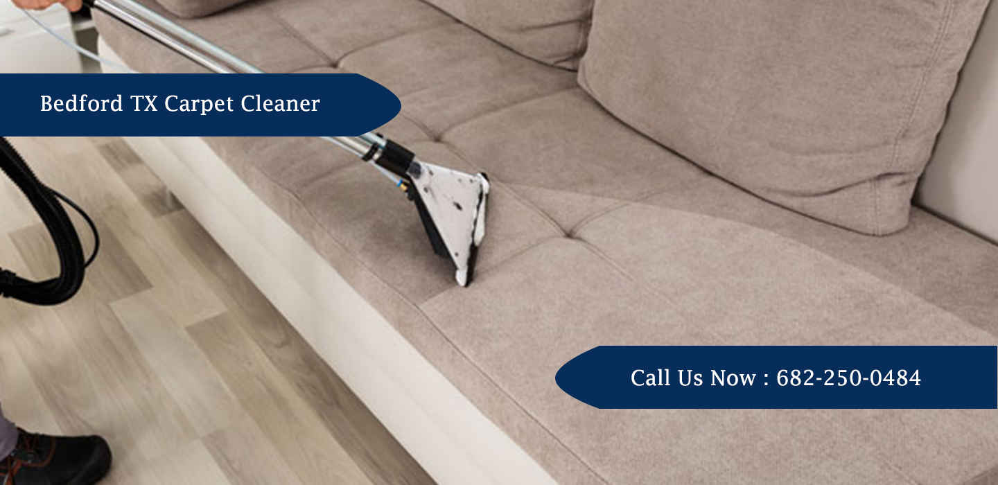 Carpet Cleaning Bedford TX: The Best Stains Removals